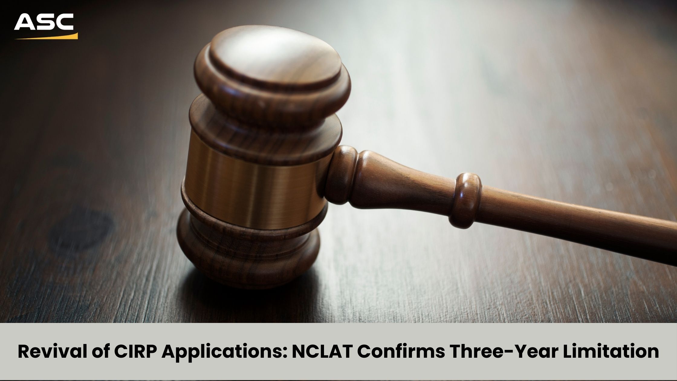 NCLAT Confirms Three Year Limitation Under Article 137